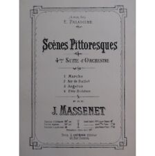 MASSENET Jules Scènes Pittoresques 4e Suite d'Orchestre Piano ca1877