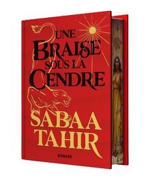 Une braise sous - , la
