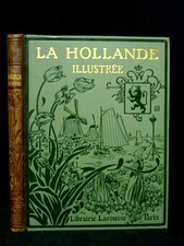 LA HOLLANDE ILLUSTRÉE