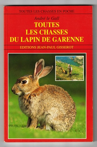 Toutes les chasses lapin de - chasses, du
