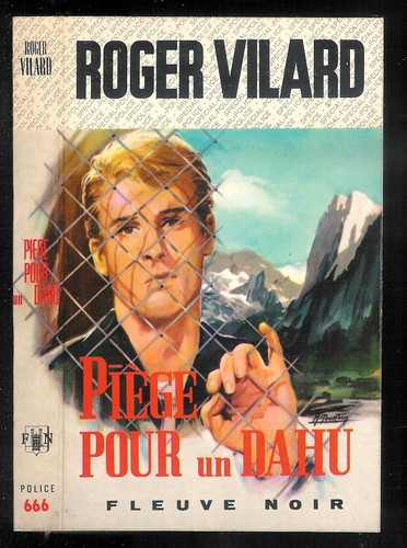 Roger vilard piège pour - roger,