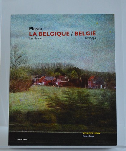 Bernard plossu belgique - plossu,, la