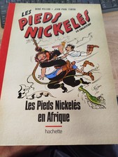 Hachette Collection 2013 - LES PIEDS NICKELÉS EN AFRIQUE