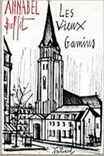 Annabel Buffet, Les Vieux gamins [Reliure inconnue] Buffet, Anabelle