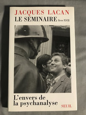 Jacques Lacan, Le Séminaire Livre XVII, L'envers de la psychanalyse