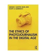 The Ethics of Photojournalism