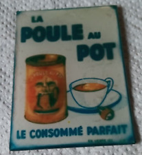 Ancien magnet la poule au pot, aimanté