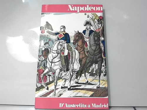 Napoléon austerlitz à - d'austerlitz,