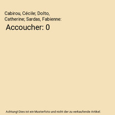 Accoucher: 0, Cabirou