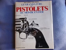 Le grand livre des pistolets du monde entier | Très bon état