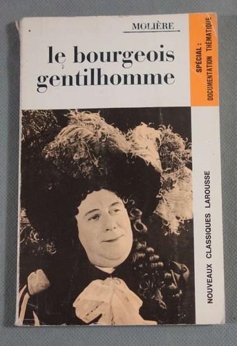 Bourgeois gentilhomme - le,