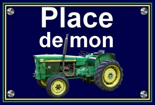 Plaque place mon tracteur - plaque,