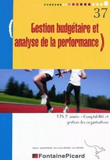 Gestion budgétaire et analyse de la performance BTS CGO 2e année, Josette Benaïe