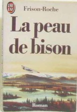 La Peau de bison |