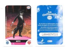2011 - Carte Le collector N°099 - Kitty - Cora / Match