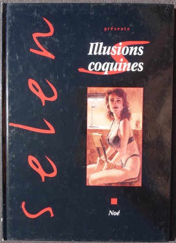 Illusions coquines noé - illusions,