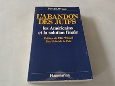 WYMAN, David S : L'abandon des juifs les américains et la solution finale