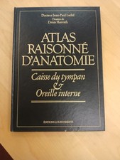 Atlas raisonné d'anatomie -