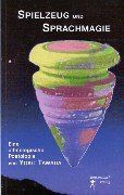 Spielzeug und Sprachmagie in der europäischen Literatur: E... | Livre | état bon