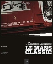 Le Mans Classic : Conservatoire des émotions de not s... | Livre | état très bon