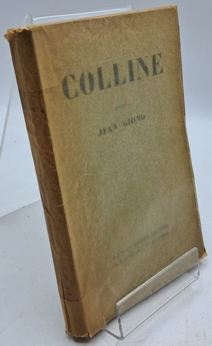 Giono colline - giono, (jean)
