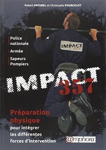 Impact 357 préparation - :,
