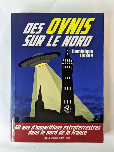 Des ovnis sur nord - ovnis, le