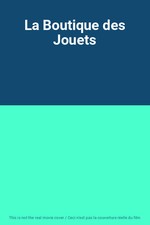 La Boutique des Jouets