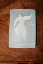 Mother Is a Verb : An