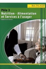 Pôle 3 bac pro assp nutrition - alime... - Audrey Lerat - V596806