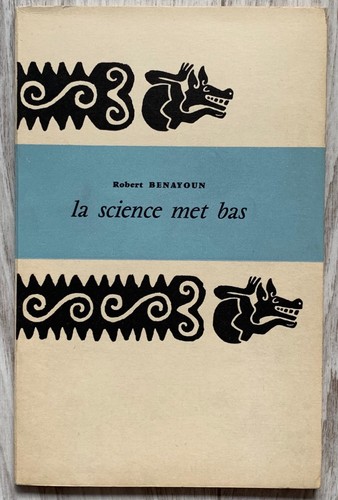 Surrealisme robert benayoun - robert, la