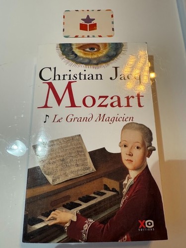 Mozart grand magicien - mozart, le