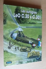 Les autogires LeO C.30 & C.301 Jacques Moulin Collection Profils Avions n°5 2003