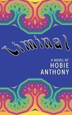 Hobie Anthony Liminal (Poche)
