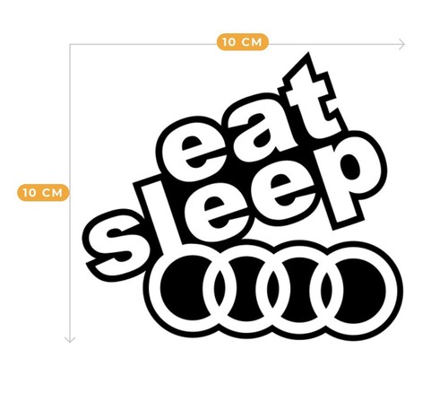 Autocollant audi eat sleep - eat,