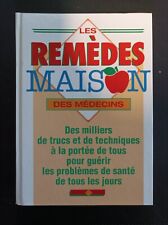 Les Remèdes Maison des médecins - rec