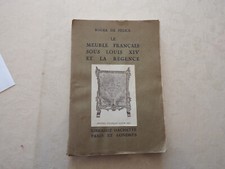 LE MEUBLE FRANCAIS SOUS LOUIS