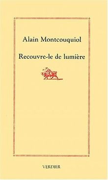 Recouvre lumière - recouvre-le,