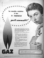 PUBLICITÉ PRESSE 1955 LES CUISINIÈRES 4 FEUX ET THERMOSTAT AVEC LE GAZ DE FRANCE