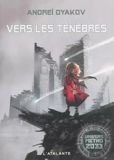 VERS LES TENEBRES, Andrej