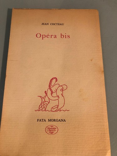 Jean cocteau opera bis fata - opera,