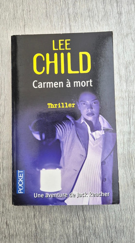 Lee child carmen - child, mort