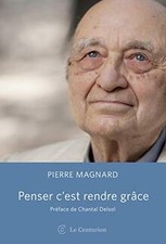 Penser, c´est rendre grâce