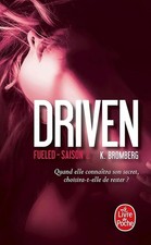 Fueled (Driven, Tome 2) -