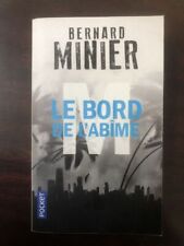 le bord de l'abîme: Roman | Minier Bernard | Bon état