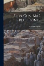 Sten-gun-mk2 Blue Prints by