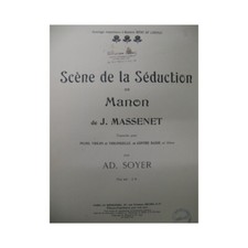 MASSENET Jules Scène de la Séduction Piano Violon Violoncelle 1909