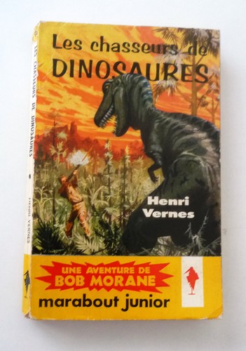 Bob morane les chasseurs - morane, de