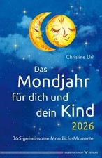 Das Mondjahr für dich und dein Kind 2026: 365 gemei... | Livre | état comme neuf
