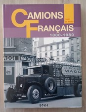 CAMIONS FRANCAIS 1880-1980 190 PAGES PANHARD SOMUA BERLIET LATIL BERNARD SAVIEM